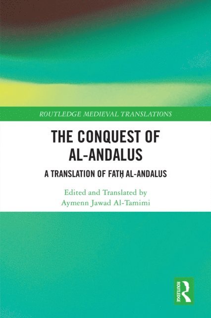 Aymenn Jawad Al-Tamimi - Conquest of al-Andalus, E-bok
