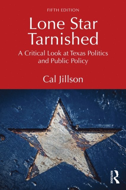 Cal Jillson - Lone Star Tarnished, E-bok