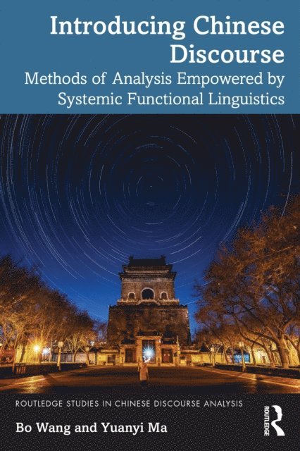 Yuanyi Ma, Bo Wang - Introducing Chinese Discourse, E-bok