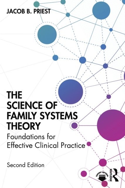 Jacob B. Priest - Science of Family Systems Theory, E-bok. Tillgänglighet: Lägg i varukorg