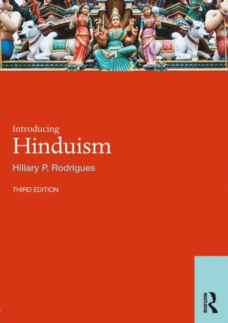 Hillary P. Rodrigues - Introducing Hinduism, E-bok