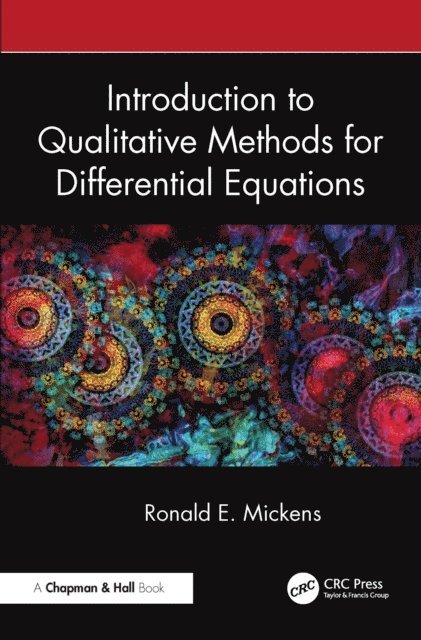 Ronald E. Mickens - Introduction to Qualitative Methods for Differential Equations, E-bok