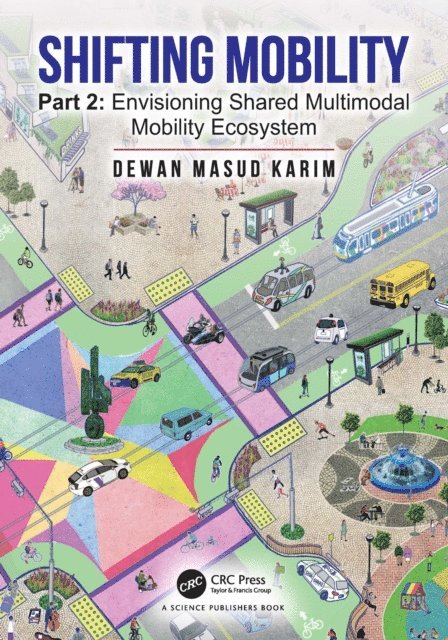 Dewan Masud Karim - Shifting Mobility, E-bok. Tillgänglighet: Lägg i varukorg