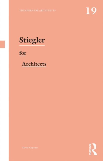 David Capener - Stiegler for Architects, E-bok