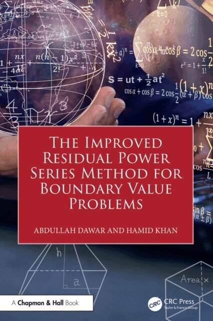 Hamid Khan, Abdullah Dawar - Improved Residual Power Series Method for Boundary Value Problems, E-bok. Tillgänglighet: Lägg i varukorg