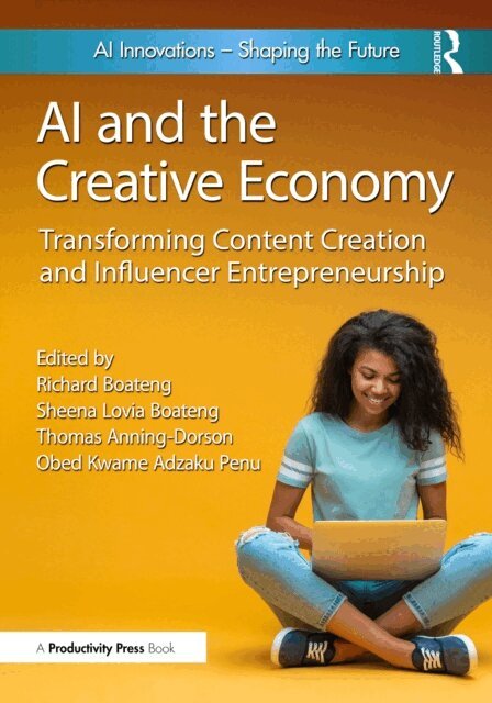 Obed Kwame Adzaku Penu, Thomas Anning-Dorson, Sheena Lovia Boateng, Richard Boateng - AI and the Creative Economy, E-bok