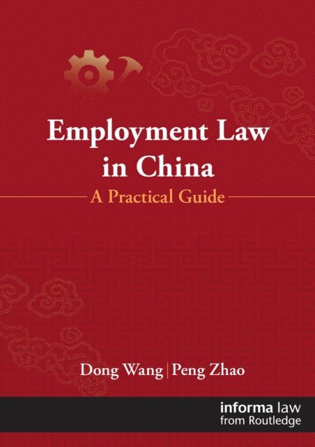 Peng Zhao, Dong Wang - Employment Law in China, E-bok