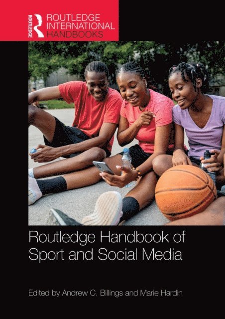 Marie Hardin, Andrew C. Billings - Routledge Handbook of Sport and Social Media, E-bok