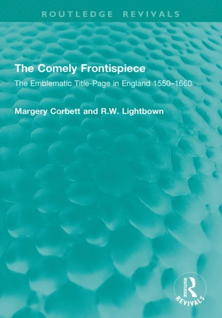 R.W. Lightbown, Margery Corbett - Comely Frontispiece, E-bok. Tillgänglighet: Lägg i varukorg