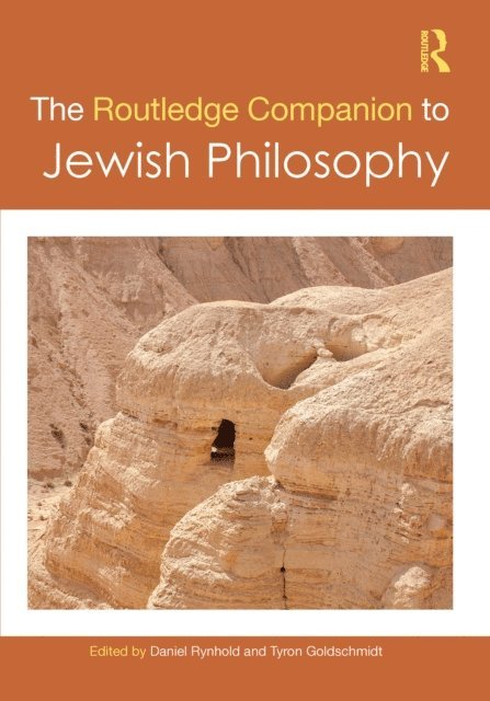 Tyron Goldschmidt, Daniel Rynhold - Routledge Companion to Jewish Philosophy, E-bok