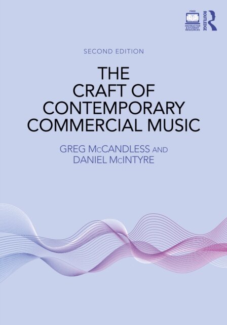 Daniel McIntyre, Greg McCandless - Craft of Contemporary Commercial Music, E-bok