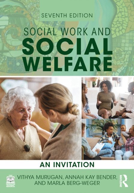 Marla Berg-Weger, Annah Kay Bender, Vithya Murugan - Social Work and Social Welfare, E-bok