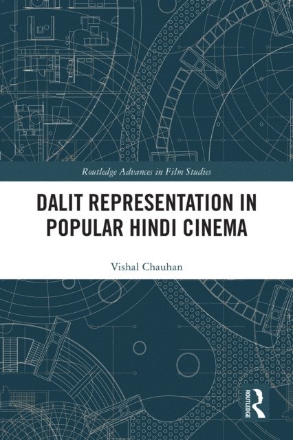 Vishal Chauhan - Dalit Representation in Popular Hindi Cinema, E-bok