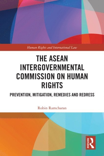Robin Ramcharan - ASEAN Intergovernmental Commission on Human Rights, E-bok