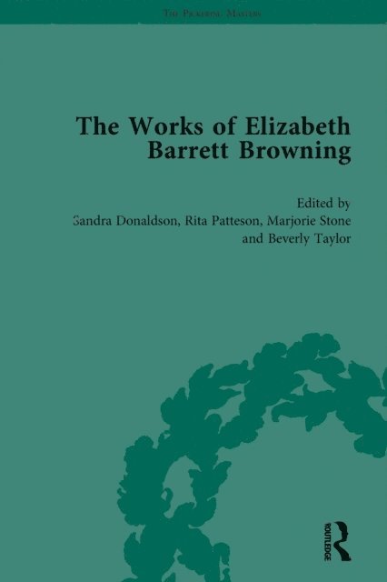 Barbara Neri, Clara Drummond, Cynthia Burgess, Simon Avery, Beverly Taylor, Marjorie Stone, Rita Patteson, Sandra Donaldson - Works of Elizabeth Barrett Browning Vol 5, E-bok