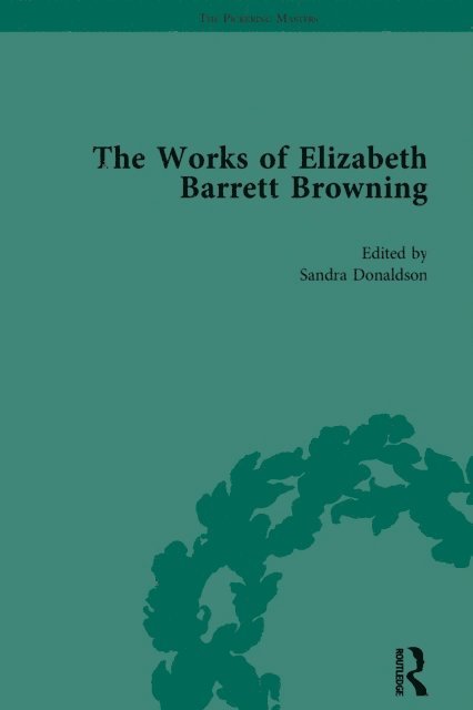 Barbara Neri, Clara Drummond, Cynthia Burgess, Simon Avery, Beverly Taylor, Marjorie Stone, Rita Patteson, Sandra Donaldson - Works of Elizabeth Barrett Browning Vol 4, E-bok