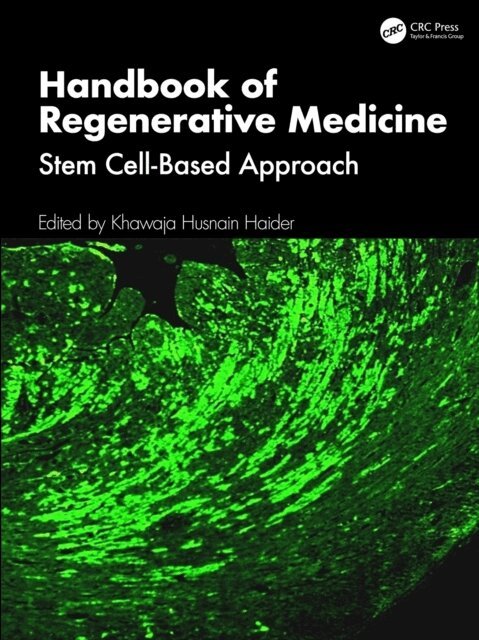 Khawaja Husnain Haider - Handbook of Regenerative Medicine, E-bok