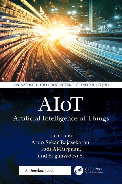 Suganyadevi S, Fadi Al-Turjman, Arun Sekar Rajasekaran - AIoT, E-bok