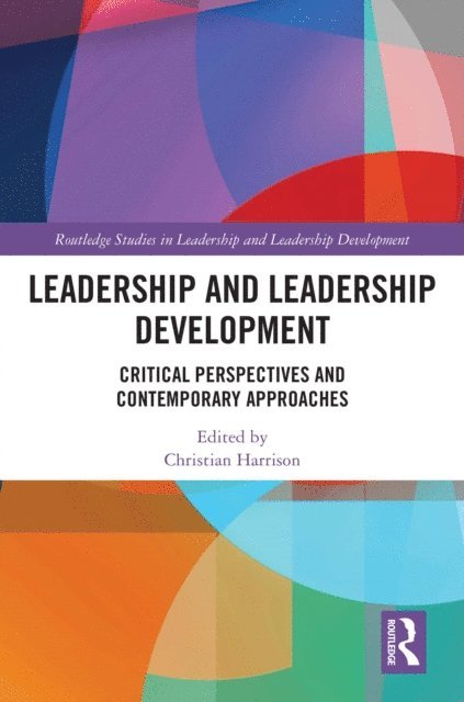 Christian Harrison - Leadership and Leadership Development, E-bok