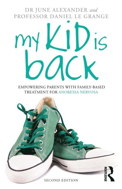 Daniel Le Grange, June Alexander - My Kid is Back, E-bok