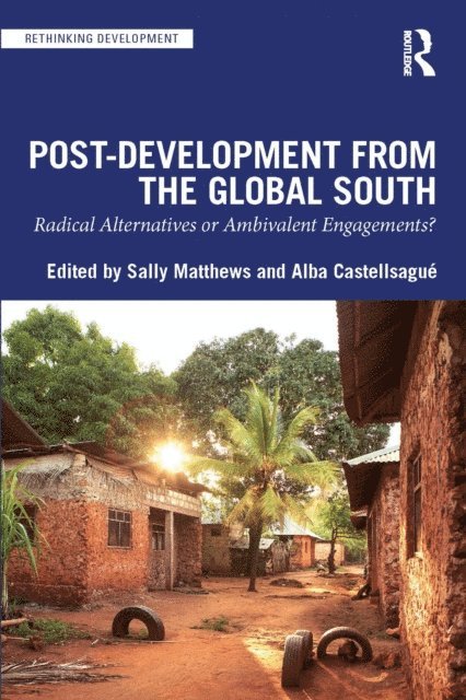 Alba Castellsague, Sally Matthews - Post-Development from the Global South, E-bok