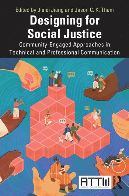 Jason C.K. Tham, Jialei Jiang - Designing for Social Justice, E-bok