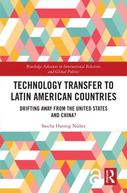 Sascha Hannig NAºA±ez - Technology Transfer to Latin American Countries, E-bok. Tillgänglighet: Lägg i varukorg