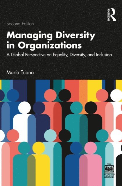 Maria Triana - Managing Diversity in Organizations, E-bok