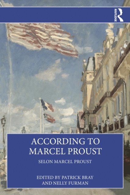 Nelly Furman, Patrick Bray - According to Marcel Proust, E-bok