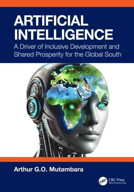 Arthur G.O. Mutambara - Artificial Intelligence, E-bok. Tillgänglighet: Lägg i varukorg