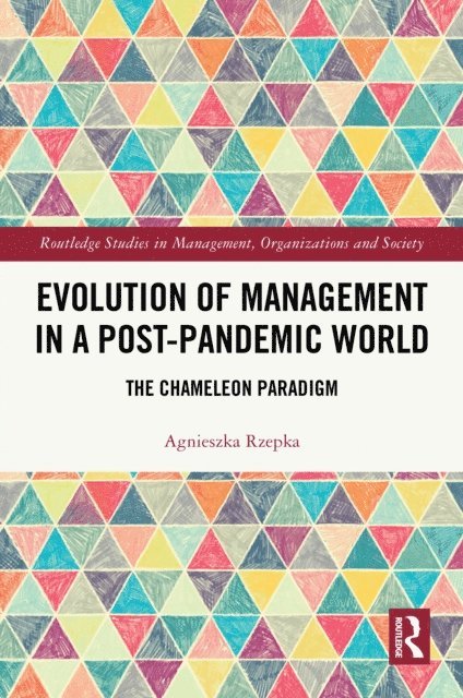 Agnieszka Rzepka - Evolution of Management in a Post-Pandemic World, E-bok. Tillgänglighet: Lägg i varukorg