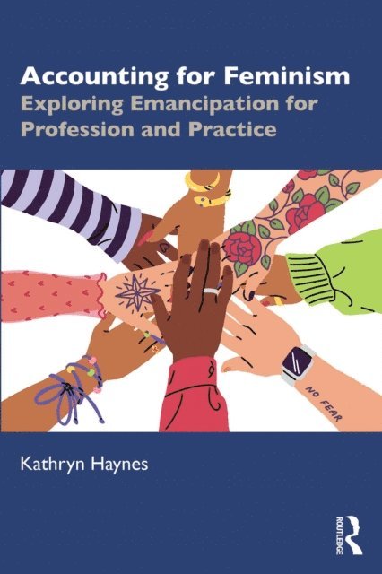 Kathryn Haynes - Accounting for Feminism, E-bok