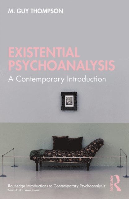 M. Guy Thompson - Existential Psychoanalysis, E-bok