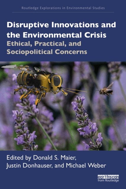 Michael Weber, Justin Donhauser, Donald S. Maier - Disruptive Innovations and the Environmental Crisis, E-bok
