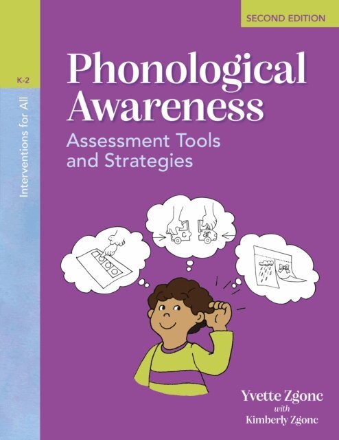 Kimberly Zgonc, Yvette Zgonc - Interventions for All: Phonological Awareness, K-2, E-bok
