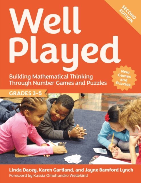 Jayne Bamford Lynch, Karen Gartland, Linda Dacey - Well Played, Grades 3-5, E-bok