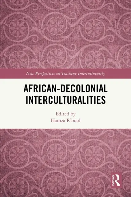Hamza R'boul - African-Decolonial Interculturalities, E-bok. Tillgänglighet: Lägg i varukorg