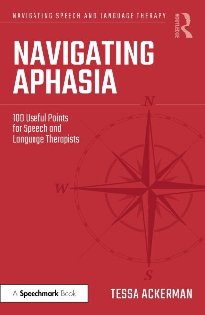 Tessa Ackerman - Navigating Aphasia, E-bok