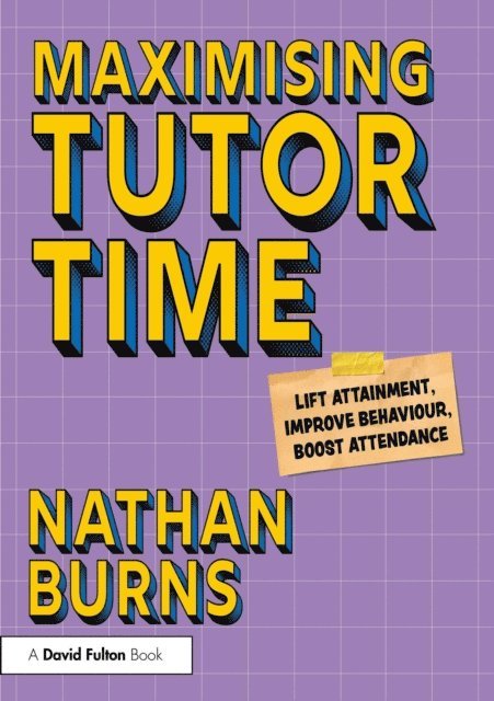 Nathan Burns - Maximising Tutor Time, E-bok. Tillgänglighet: Lägg i varukorg