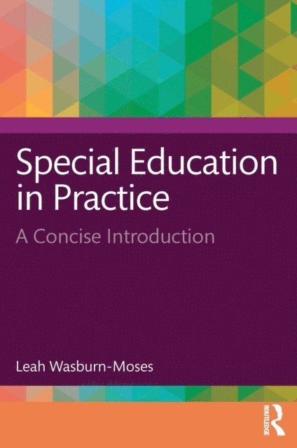 Leah Wasburn-Moses - Special Education in Practice, E-bok
