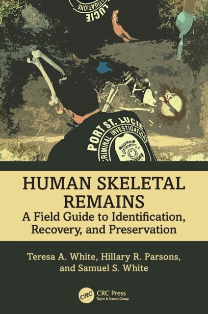 Samuel S. White, Hillary R. Parsons, Teresa A. White - Human Skeletal Remains, E-bok. Tillgänglighet: Lägg i varukorg