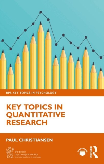 Paul Christiansen - Key Topics in Quantitative Research, E-bok