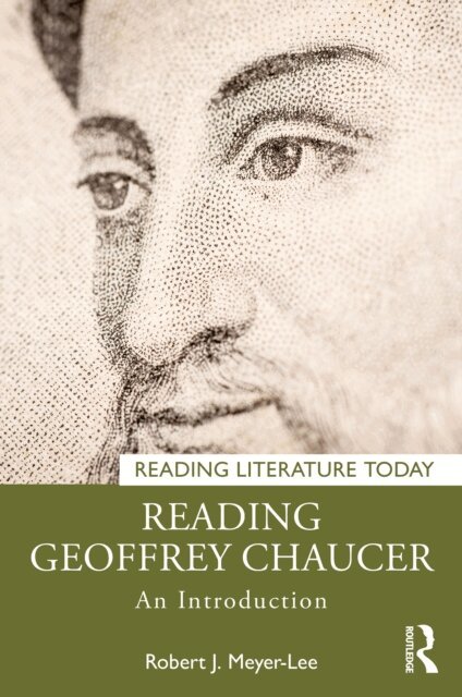 Robert J. Meyer-Lee - Reading Geoffrey Chaucer, E-bok