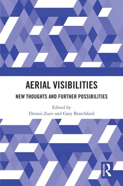 Gary Bratchford, Dennis Zuev - Aerial Visibilities, E-bok