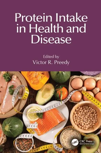 Protein Intake in Health and Disease