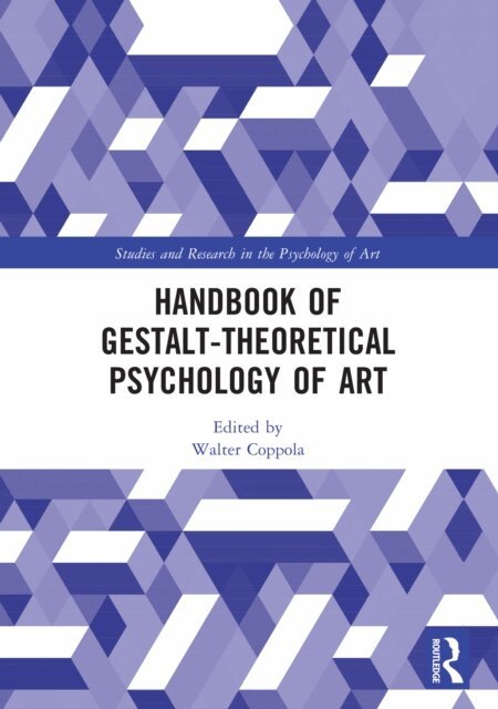 Walter Coppola - Handbook of Gestalt-Theoretical Psychology of Art, E-bok
