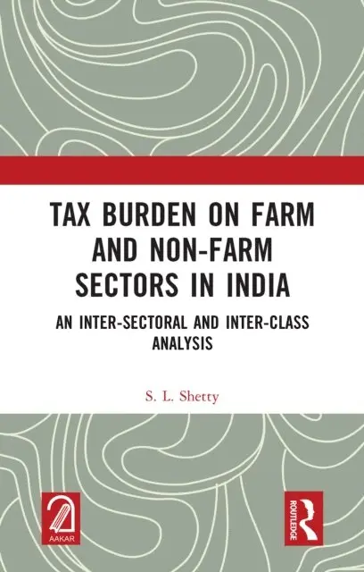Tax Burden on Farm and Non-farm Sectors in India