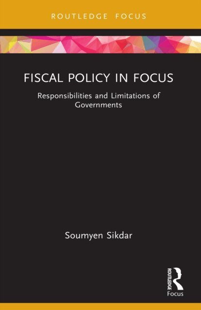 Soumyen Sikdar - Fiscal Policy in Focus, E-bok