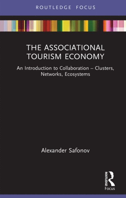 Alexander Safonov - Associational Tourism Economy, E-bok