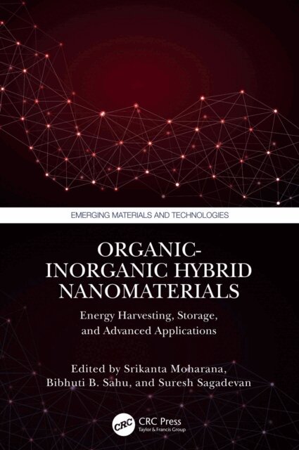 Suresh Sagadevan, Bibhuti B. Sahu, Srikanta Moharana - Organic-Inorganic Hybrid Nanomaterials, E-bok